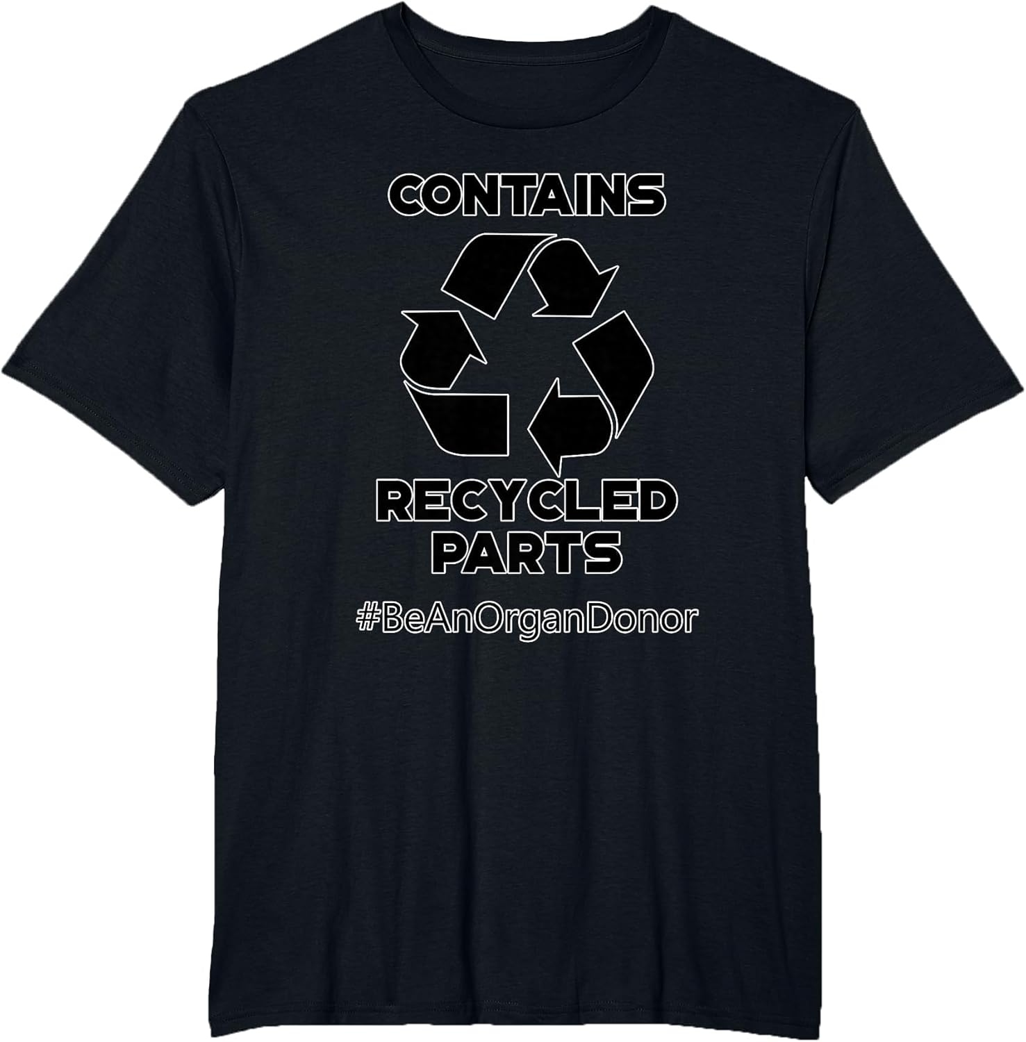 Contains Recycled Parts Transplant Recipient Donor T design